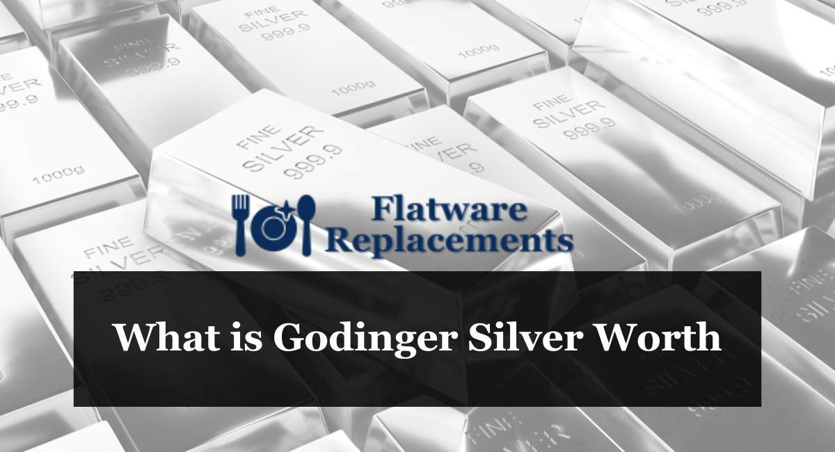 What is Godinger Silver Worth